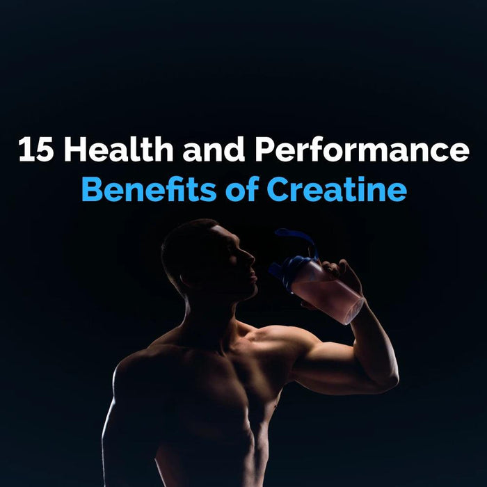 15 Health and Performance Benefits of Creatine