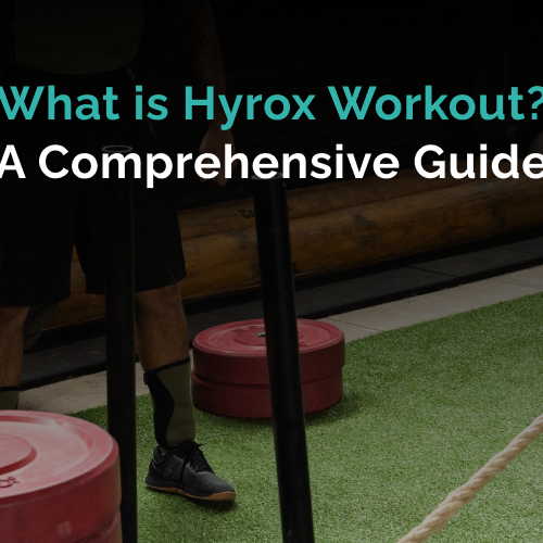 What is Hyrox Workout? A Comprehensive Guide!