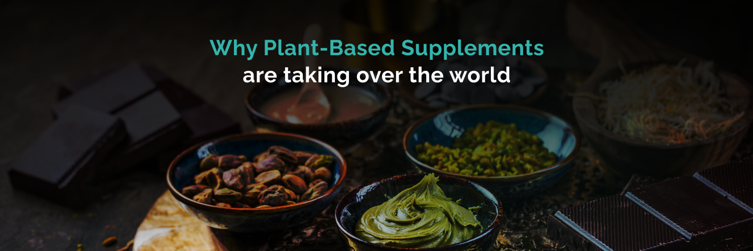 Why Plant-Based Supplements Are Taking Over the Fitness World